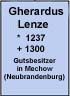 Gherardus Lenze (267 Nachfahren, u.a. der schleswig-holsteinische Adelszweig der von Lente)